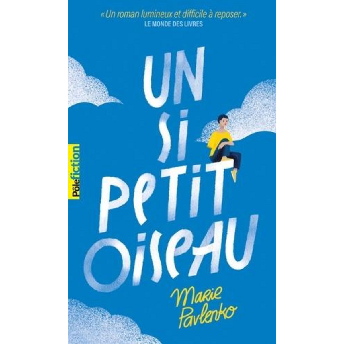 UN SI PETIT OISEAU, Pavlenko Marie