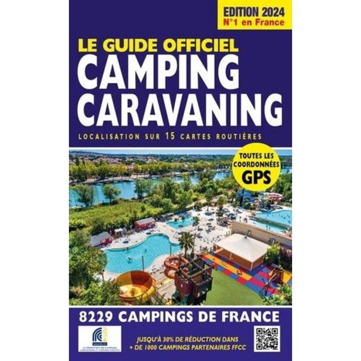LE GUIDE OFFICIEL CAMPING CARAVANING. EDITION 2024, Salem Linda