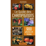 LE GUIDE DES CHAMPIGNONS. EN 900 PHOTOS ET FICHES, 5E EDITION, Borgarino Didier