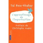 L'APPRENTISSAGE DE L'IMPERFECTION, Ben-Shahar Tal