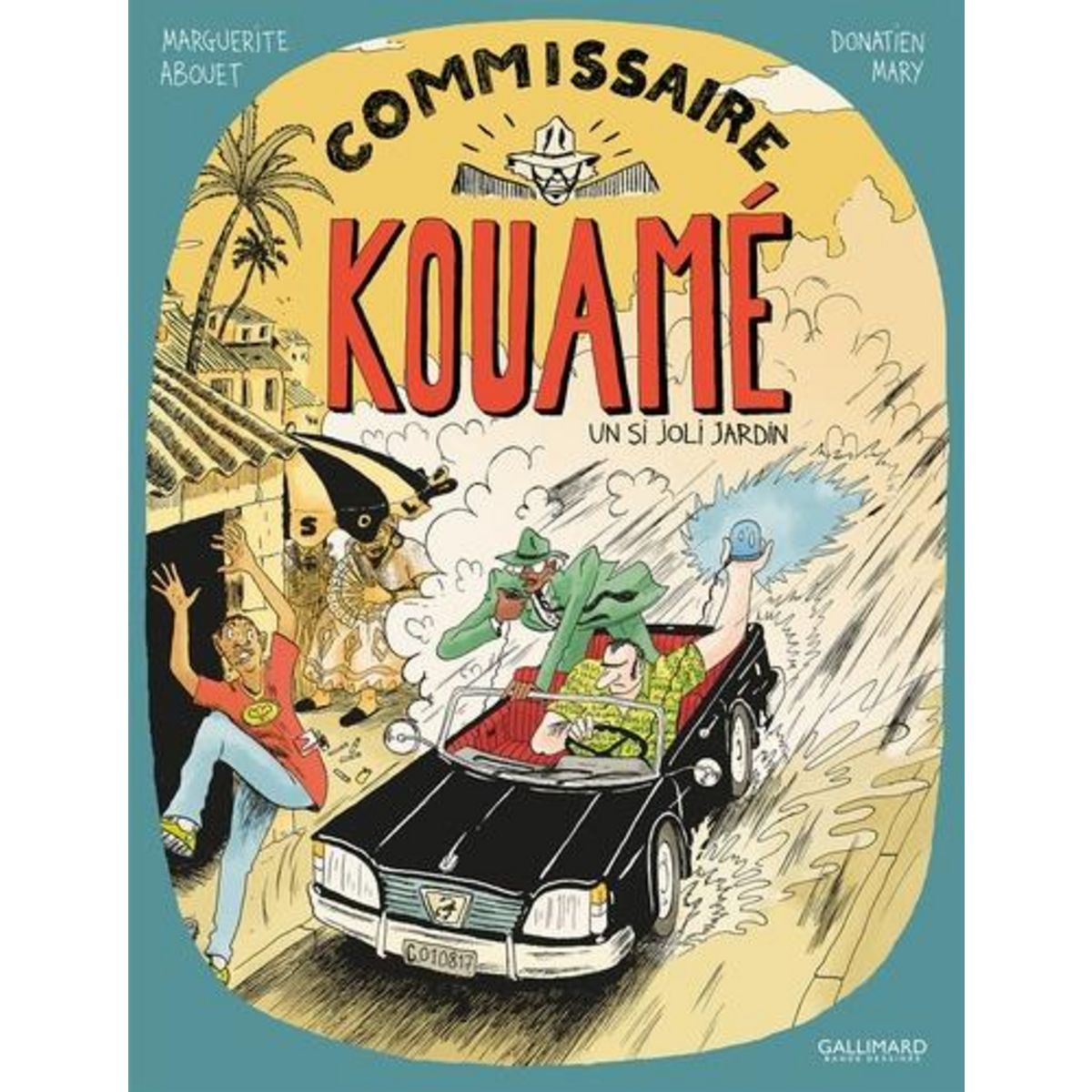COMMISSAIRE KOUAME TOME 1 : UN SI JOLI JARDIN, Abouet Marguerite