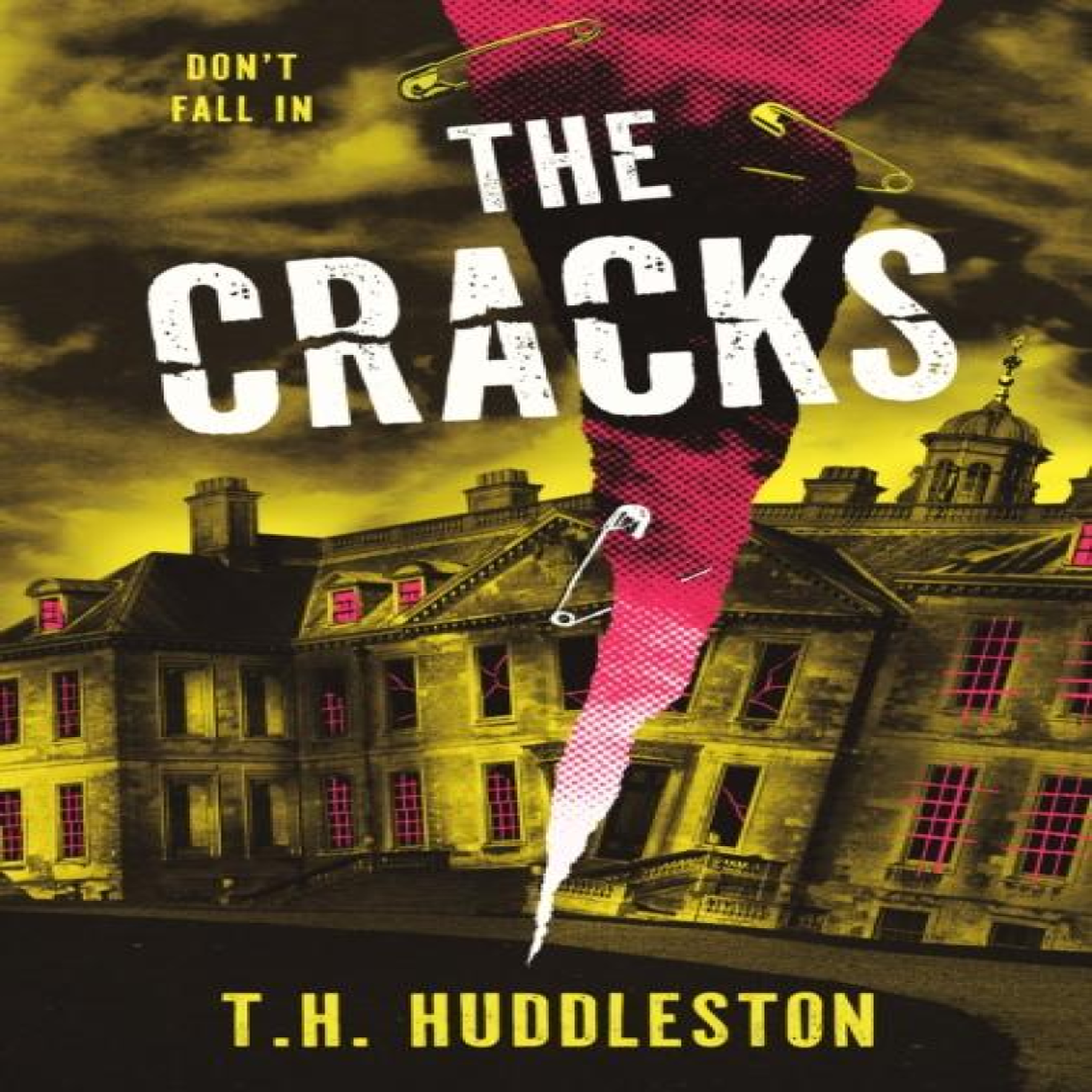 LIVRES The Cracks - T.H. Huddleston
