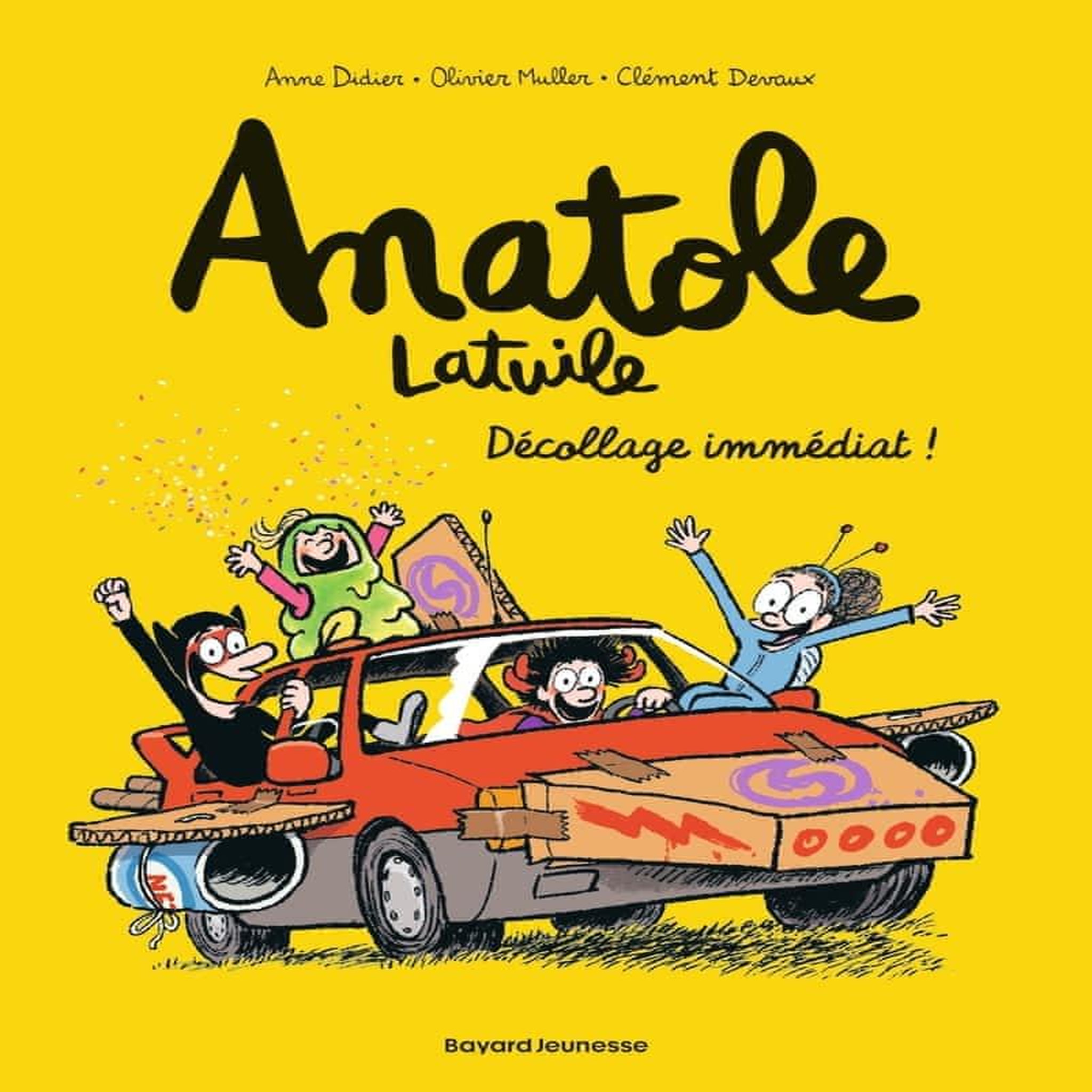 ANATOLE LATUILE TOME 15 : DECOLLAGE IMMEDIAT !, Didier Anne