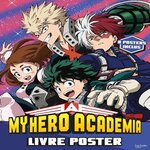 MY HERO ACADEMIA. 8 POSTERS INCLUS, Horikoshi Kohei