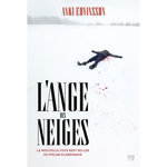 L'ANGE DES NEIGES, Edvinsson Anki