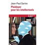  PLAIDOYER POUR LES INTELLECTUELS, Sartre Jean-Paul
