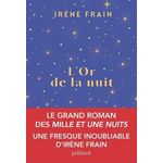 L'OR DE LA NUIT, Frain Irène