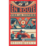 EN ROUTE VERS LA VICTOIRE !, Stamm Sabine