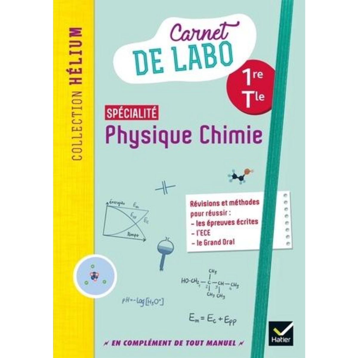 CARNET DE LABO SPECIALITE PHYSIQUE CHIMIE 1RE/TLE HELIUM. EDITION 2020, Médina-Moretto Karine