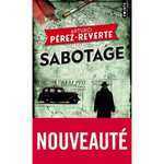 SABOTAGE, Pérez-Reverte Arturo