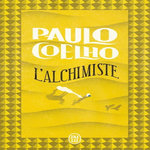 L'ALCHIMISTE, Coelho Paulo