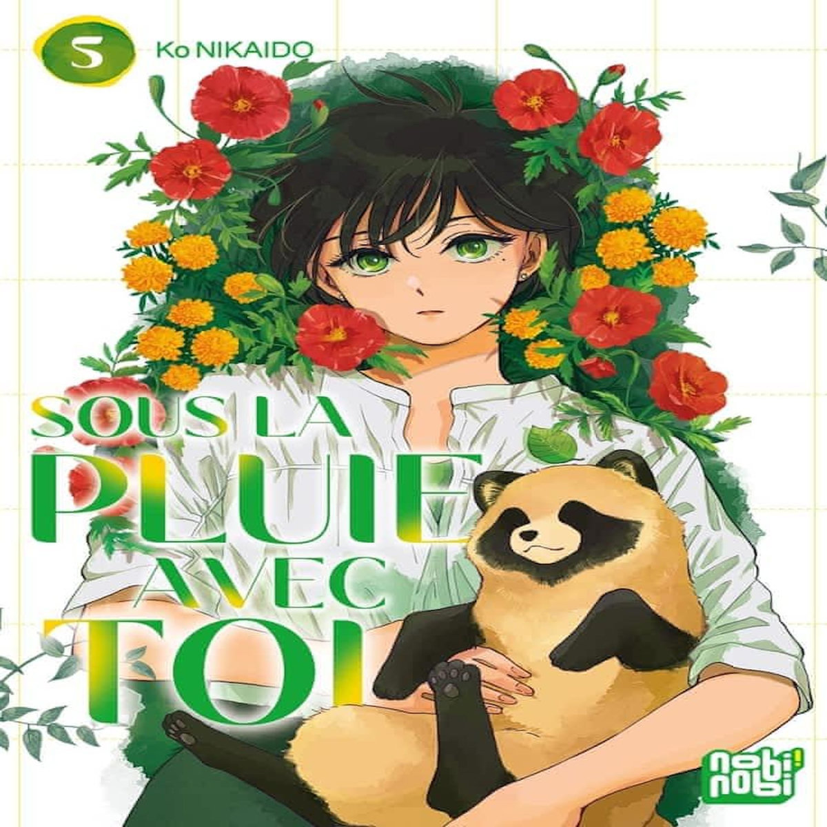 SOUS LA PLUIE AVEC TOI TOME 5 , Nikaidô Kô