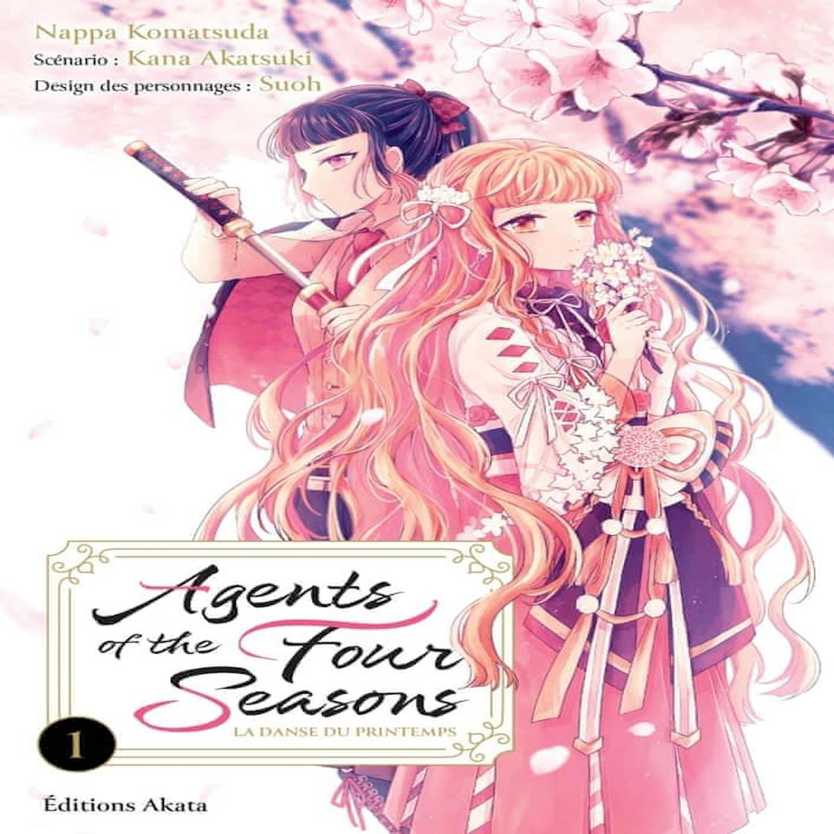 AGENTS OF THE FOUR SEASONS - LA DANSE DU PRINTEMPS TOME 1 , Akatsuki Kana
