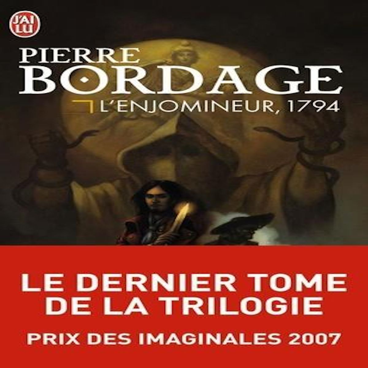 L'enjomineur, 1794, Bordage Pierre