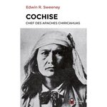 cochise, chef des apaches chiricahuas, sweeney edwin russell