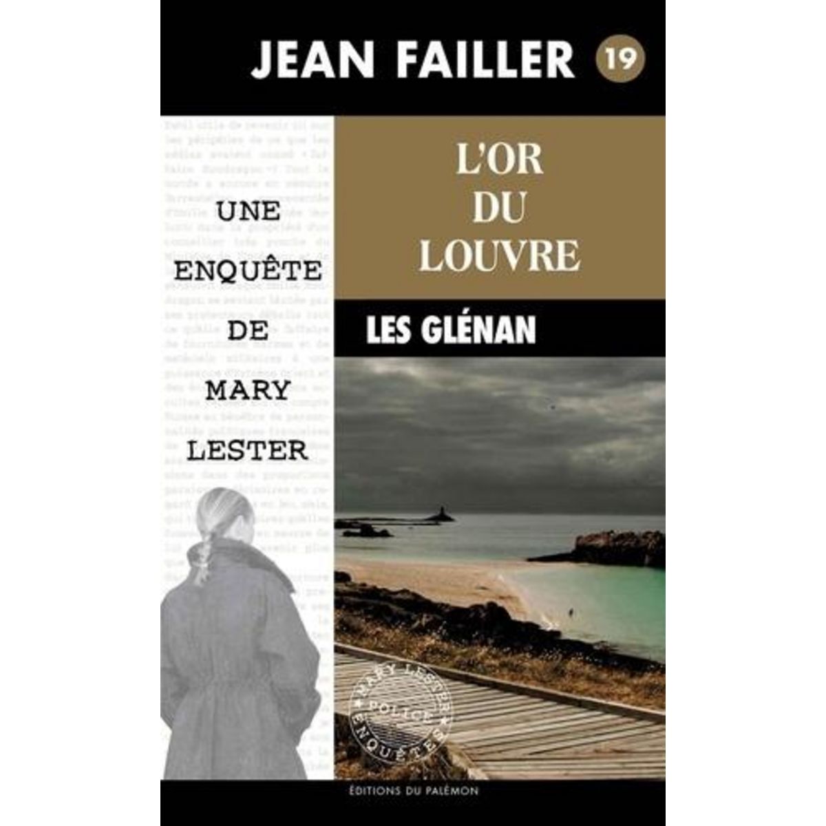 UNE ENQUETE DE MARY LESTER TOME 19 : L'OR DU LOUVRE, Failler Jean