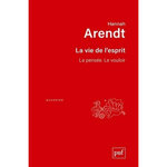 LA VIE DE L'ESPRIT . 2E EDITION, Arendt Hannah