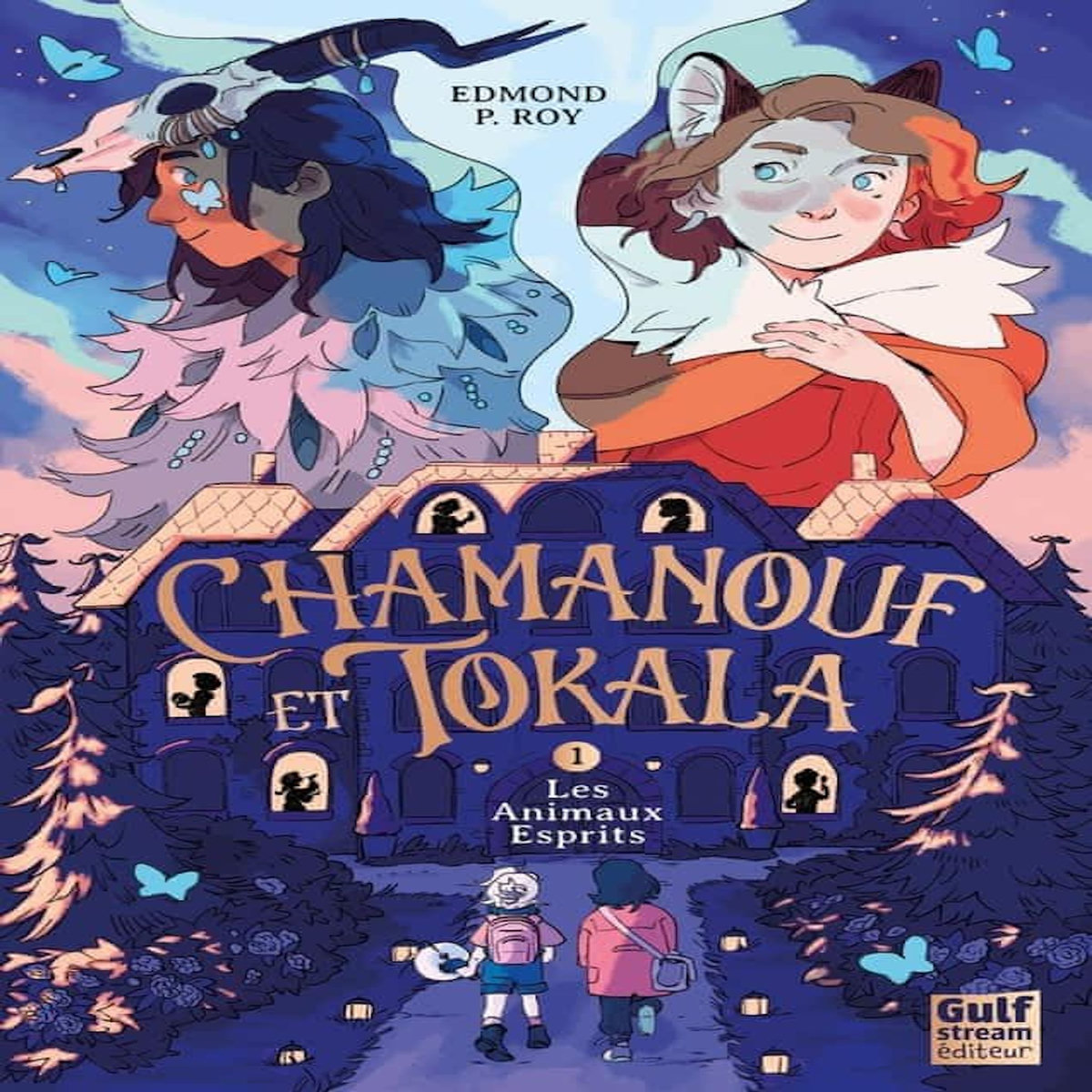 CHAMANOUF ET TOKALA TOME 1 : LES ANIMAUX ESPRITS, Roy Edmond P.