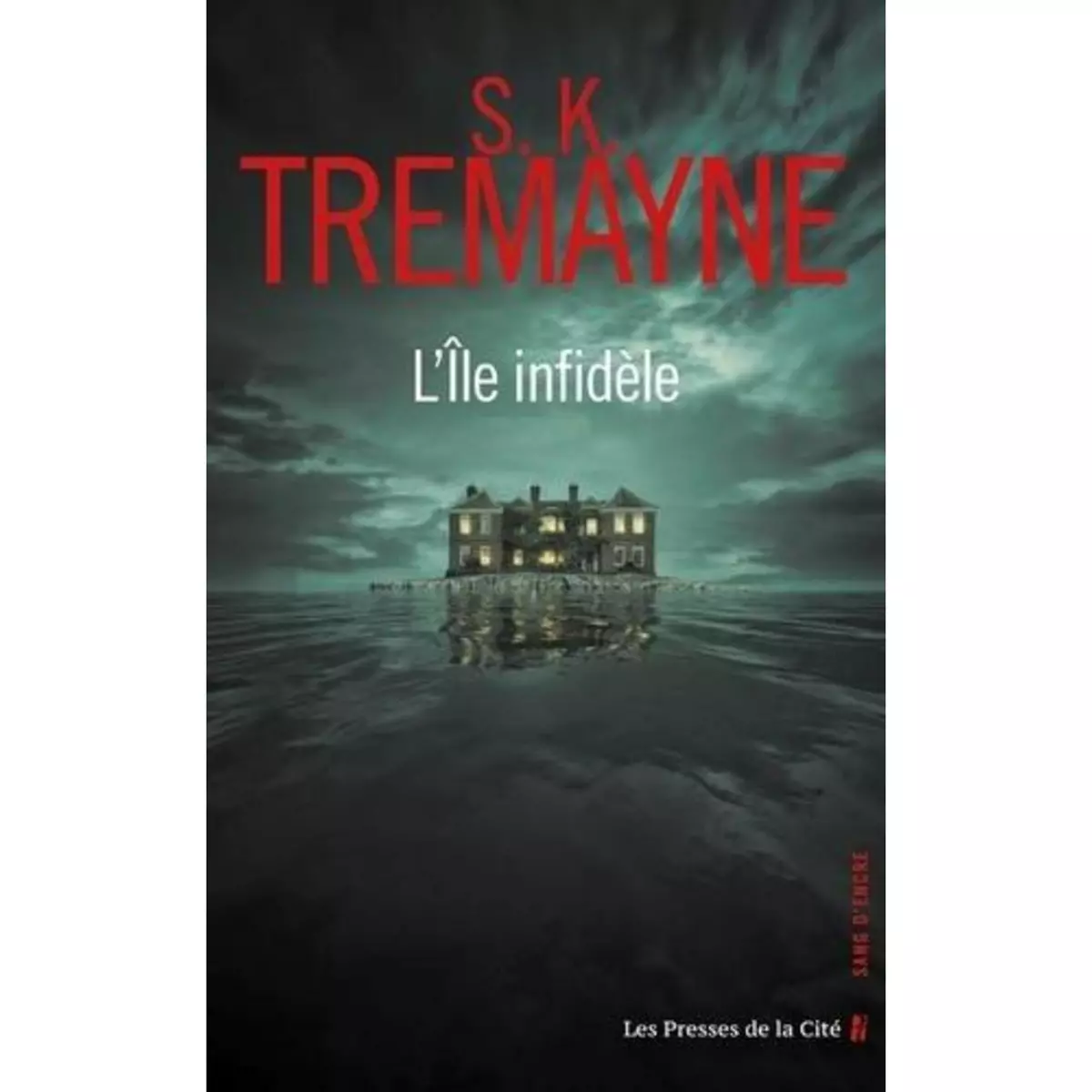  L'ILE INFIDELE, Tremayne S-K