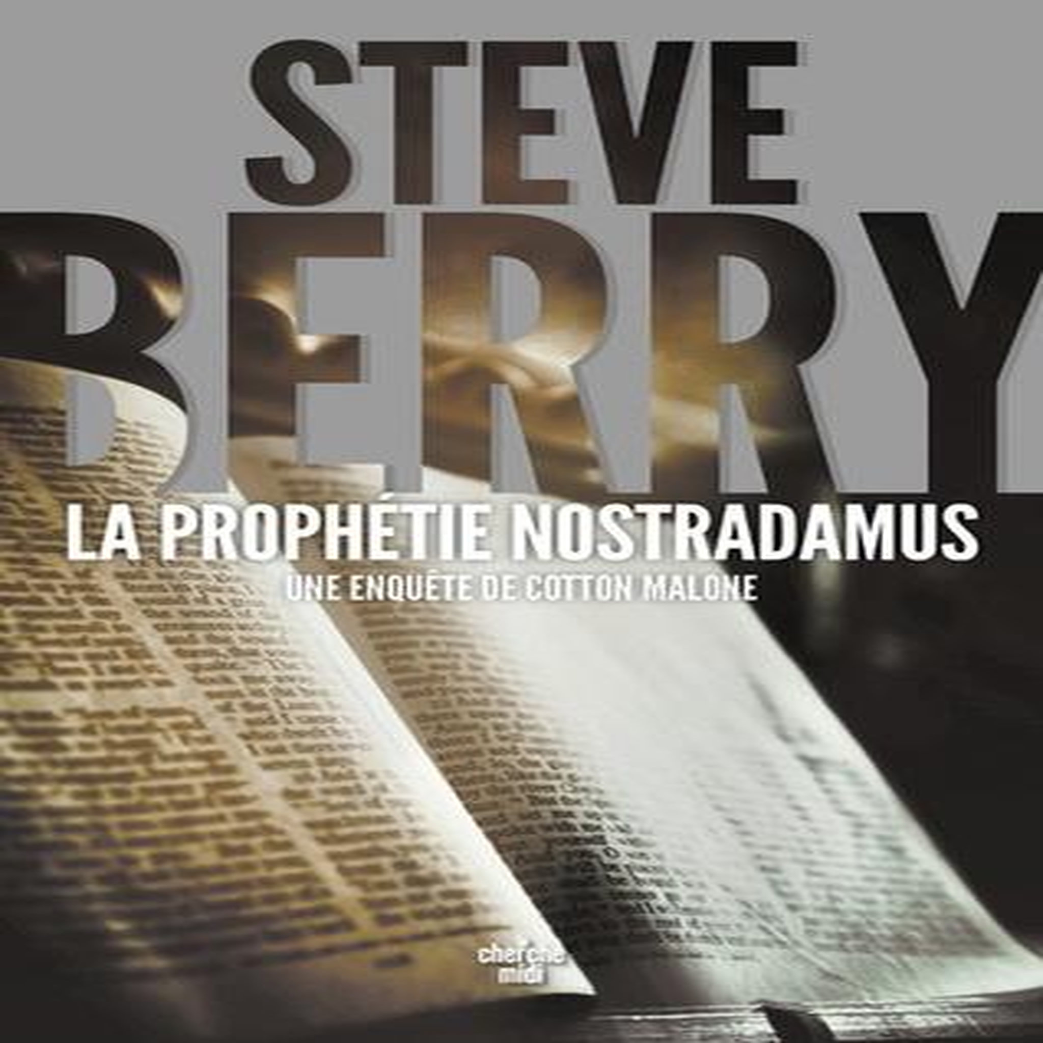 LA PROPHETIE NOSTRADAMUS, Berry Steve
