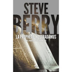 LA PROPHETIE NOSTRADAMUS, Berry Steve