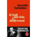 IL ETAIT UNE FOIS A HOLLYWOOD, Tarantino Quentin