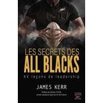 LES SECRETS DES ALL BLACKS. XV LECONS DE LEADERSHIP, Kerr James