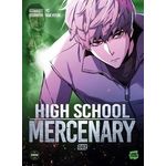 HIGH SCHOOL MERCENARY TOME 2 , YC