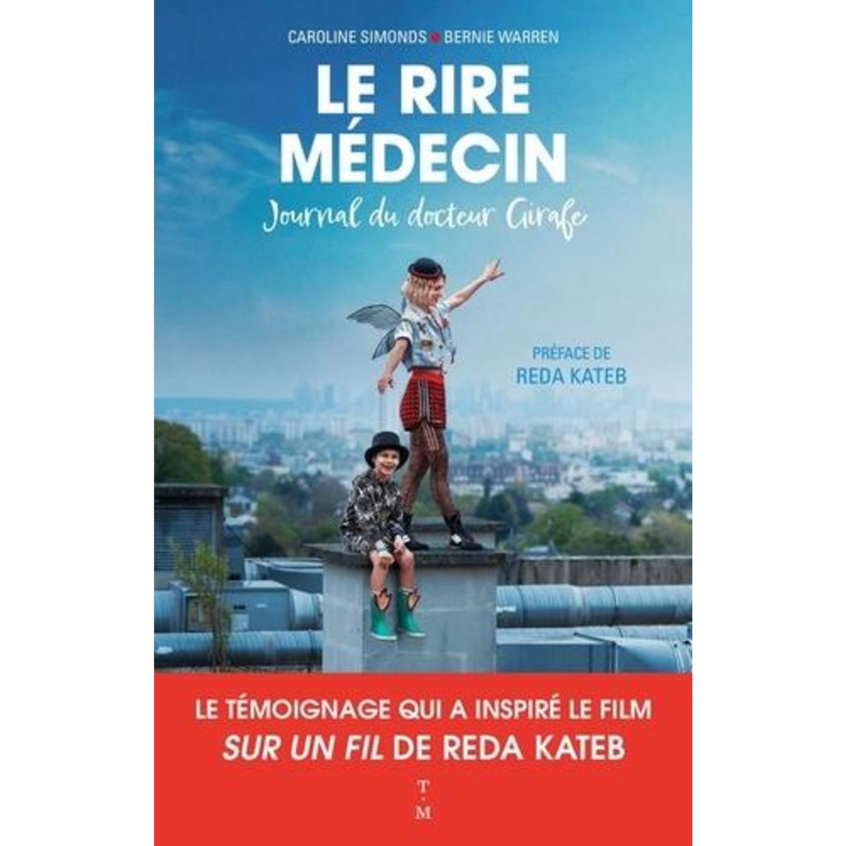 LE RIRE MEDECIN. JOURNAL DU DOCTEUR GIRAFE, Simonds Caroline