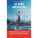 LE RIRE MEDECIN. JOURNAL DU DOCTEUR GIRAFE, Simonds Caroline