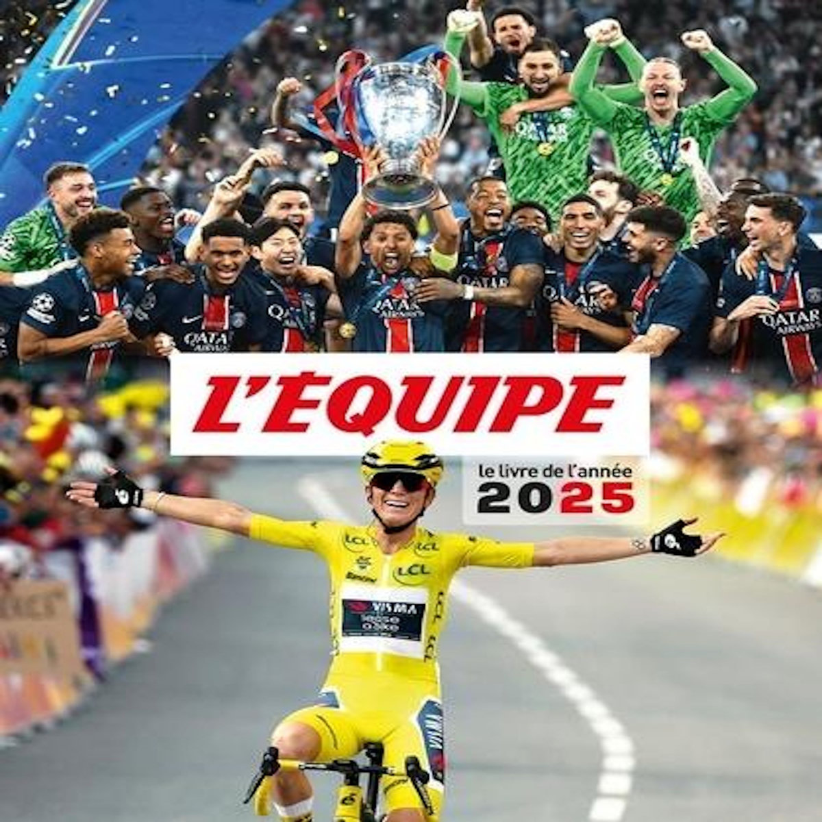 L'EQUIPE. LE LIVRE DE L'ANNEE, EDITION 2025, Bassignac Jean-Christophe