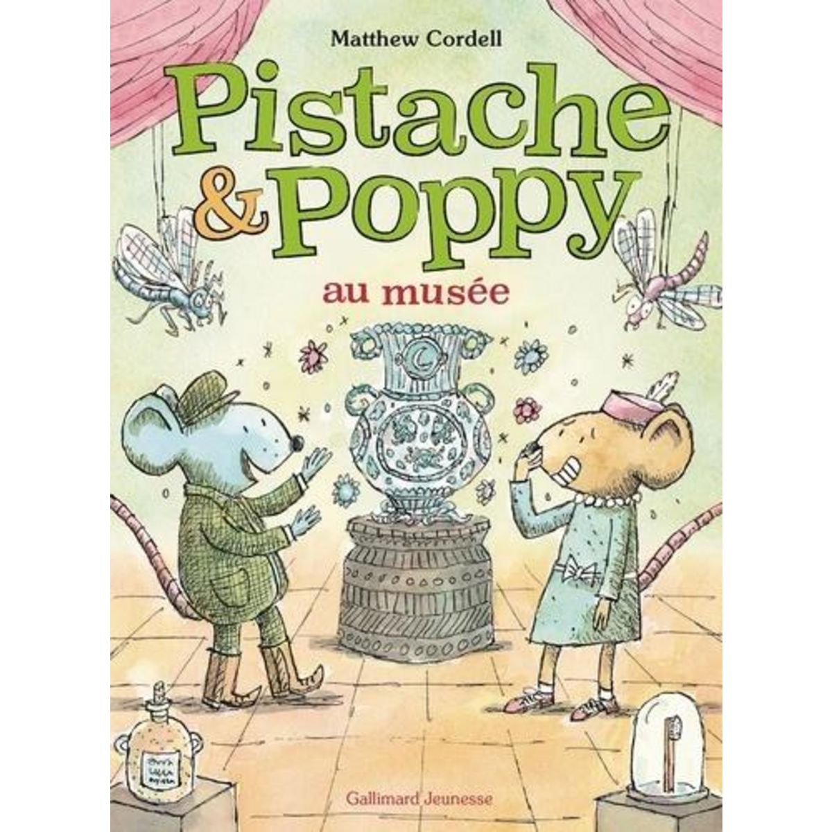 PISTACHE & POPPY : PISTACHE ET POPPY AU MUSEE, Cordell Matthew