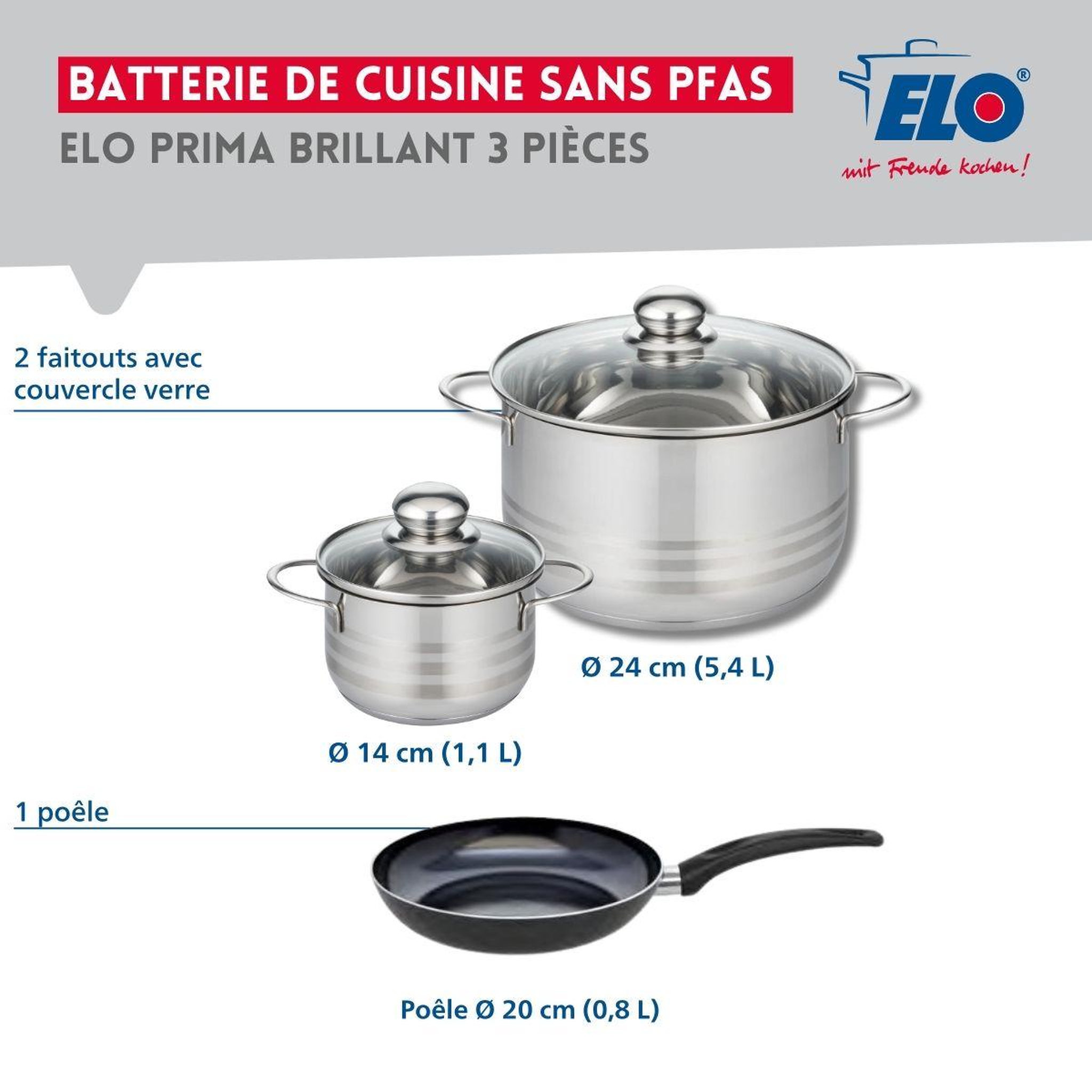 Voir la diapositive 2 : ELO Ensemble de 1 poêle de cuisson 20 cm et 2 faitouts 14 et 24 cm elo prima brillant