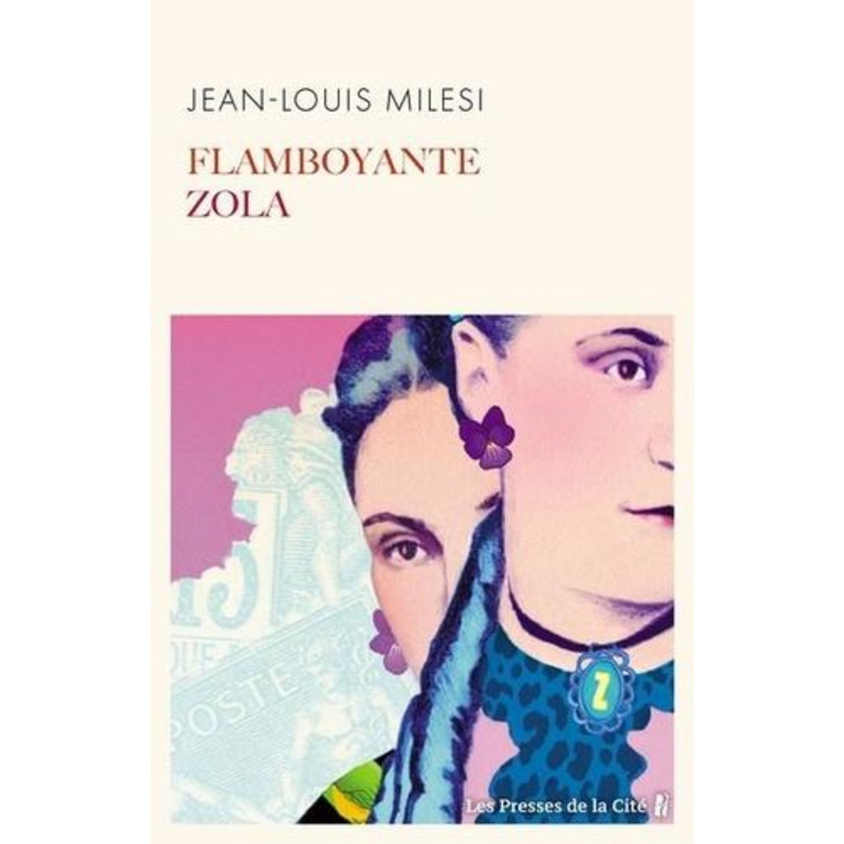 FLAMBOYANTE ZOLA, Milesi Jean-Louis