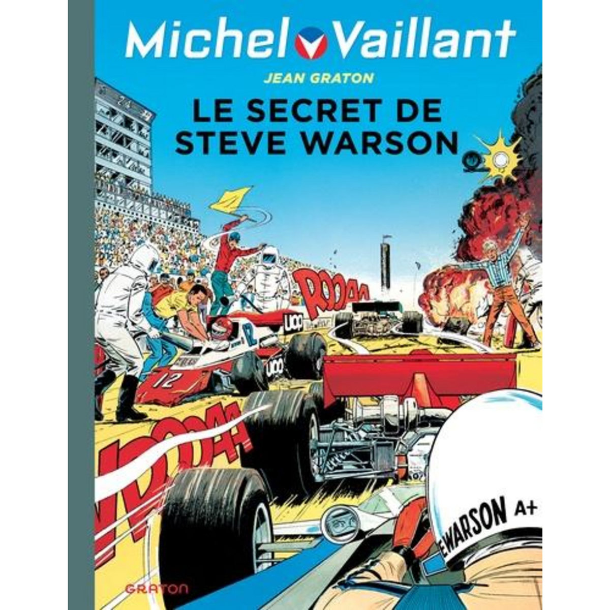 MICHEL VAILLANT TOME 28 : LE SECRET DE STEVE WARSON, Graton Jean