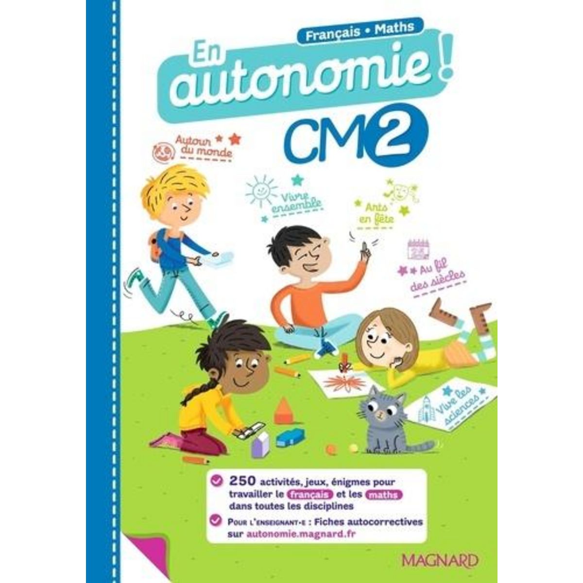 FRANCAIS-MATHS CM2 EN AUTONOMIE ! EDITION 2021, Martin Eloïse