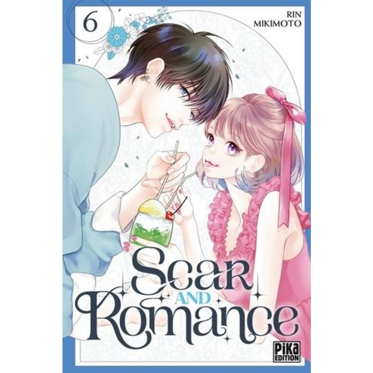 SCAR AND ROMANCE TOME 6 , Mikimoto Rin
