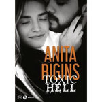 TOXIC HELL, Rigins Anita