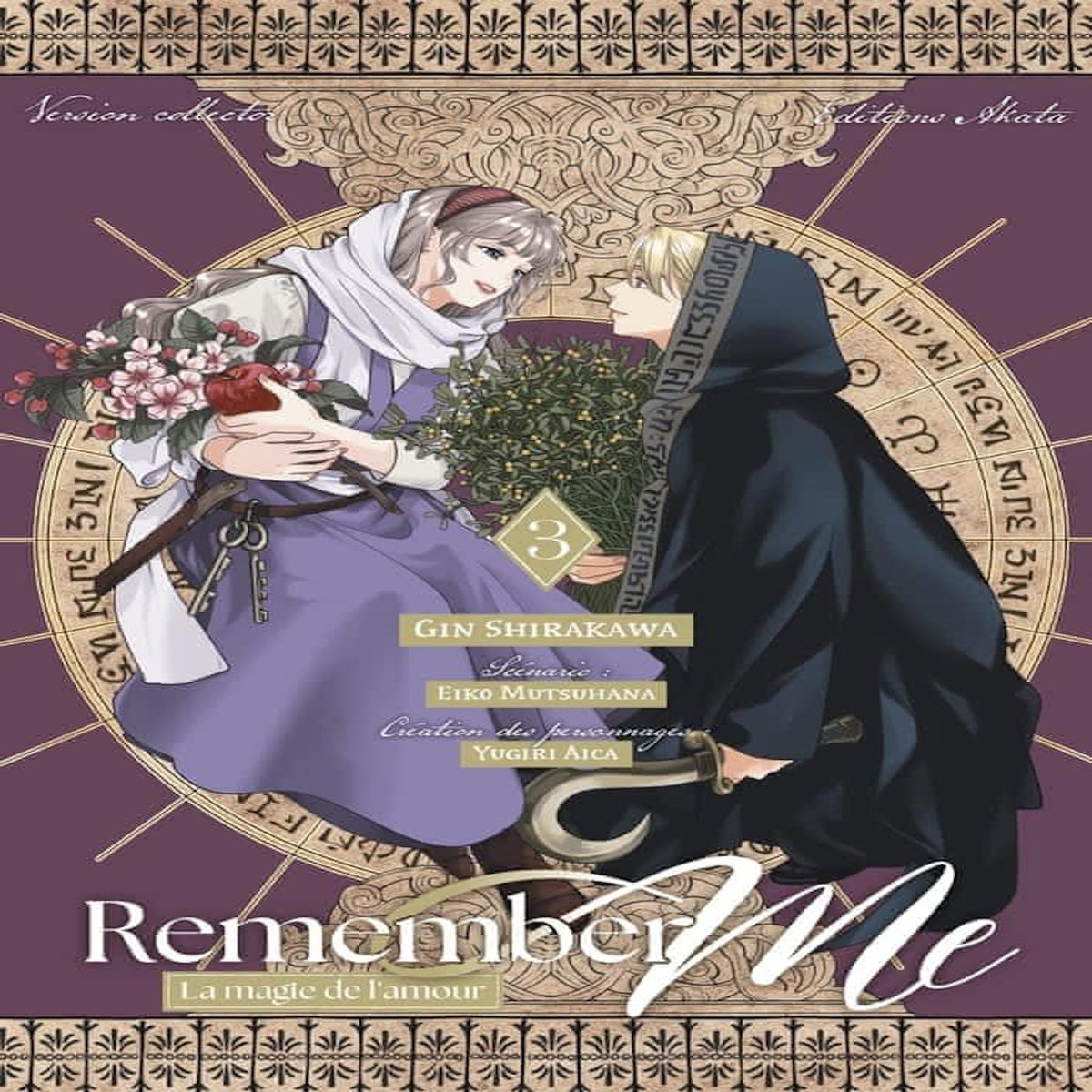 REMEMBER ME - LA MAGIE DE L'AMOUR TOME 3 . EDITION COLLECTOR, Shirakawa Gin
