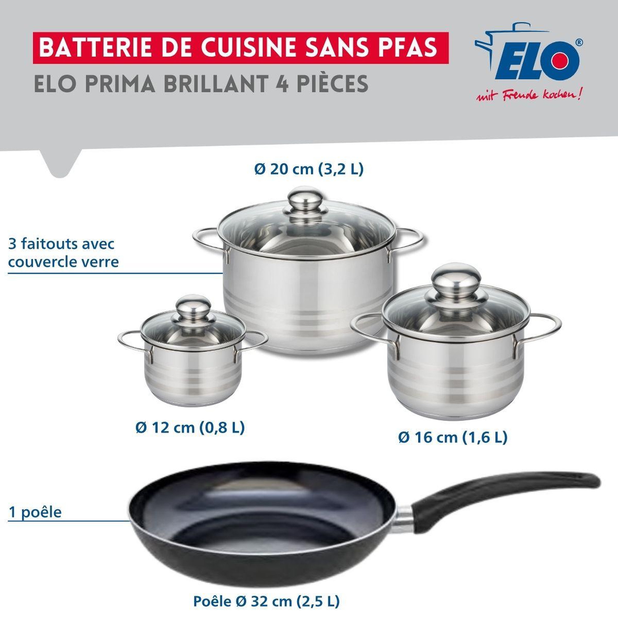 Voir la diapositive 2 : ELO Ensemble de 1 poêle de cuisson 32 cm et 3 faitouts 12, 16 et 20 cm elo prima brillant