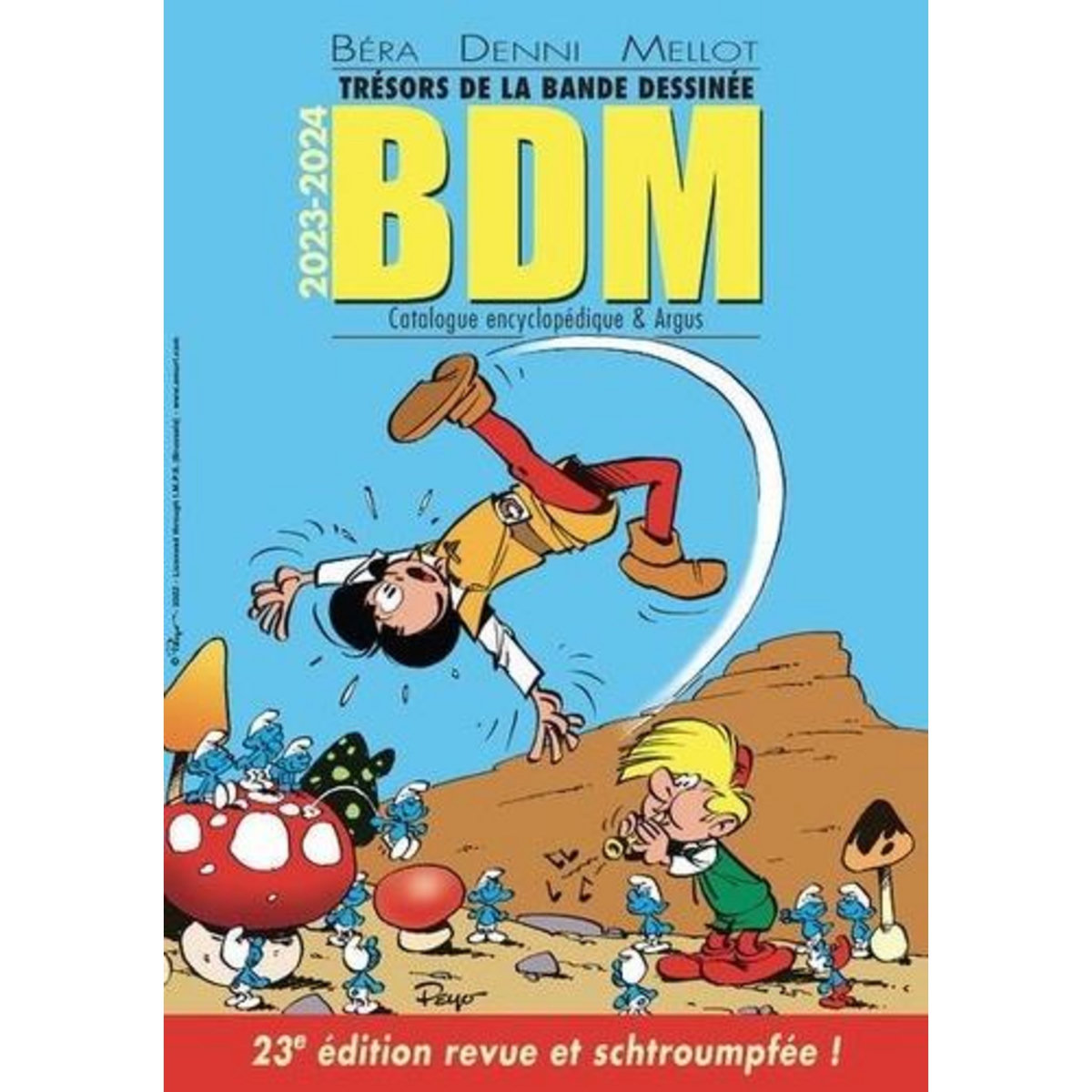 TRESORS DE LA BANDE DESSINEE BDM 2023-2024. CATALOGUE ENCYCLOPEDIE & ARGUS, 23E EDITION, Mellot Philippe