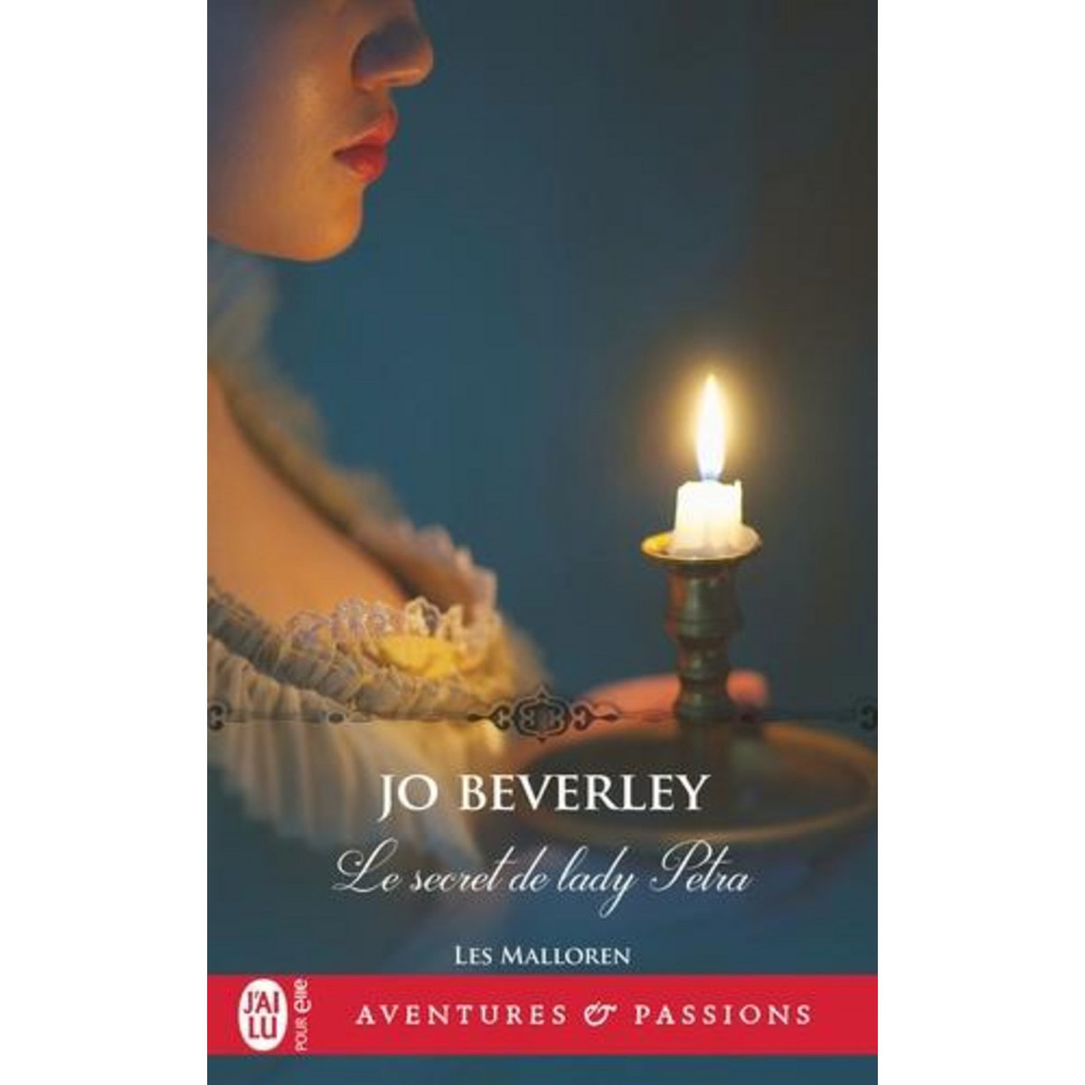 LES MALLOREN TOME 8 : LE SECRET DE LADY PETRA, Beverley Jo