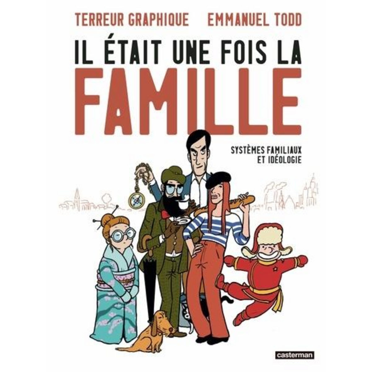 IL ETAIT UNE FOIS LA FAMILLE. SYSTEMES FAMILIAUX ET IDEOLOGIE, Terreur graphique