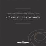 L'ETRE ET SES DEGRES. HISTOIRE DE L'ONTOLOGIE SCALAIRE, Baghdassarian Fabienne