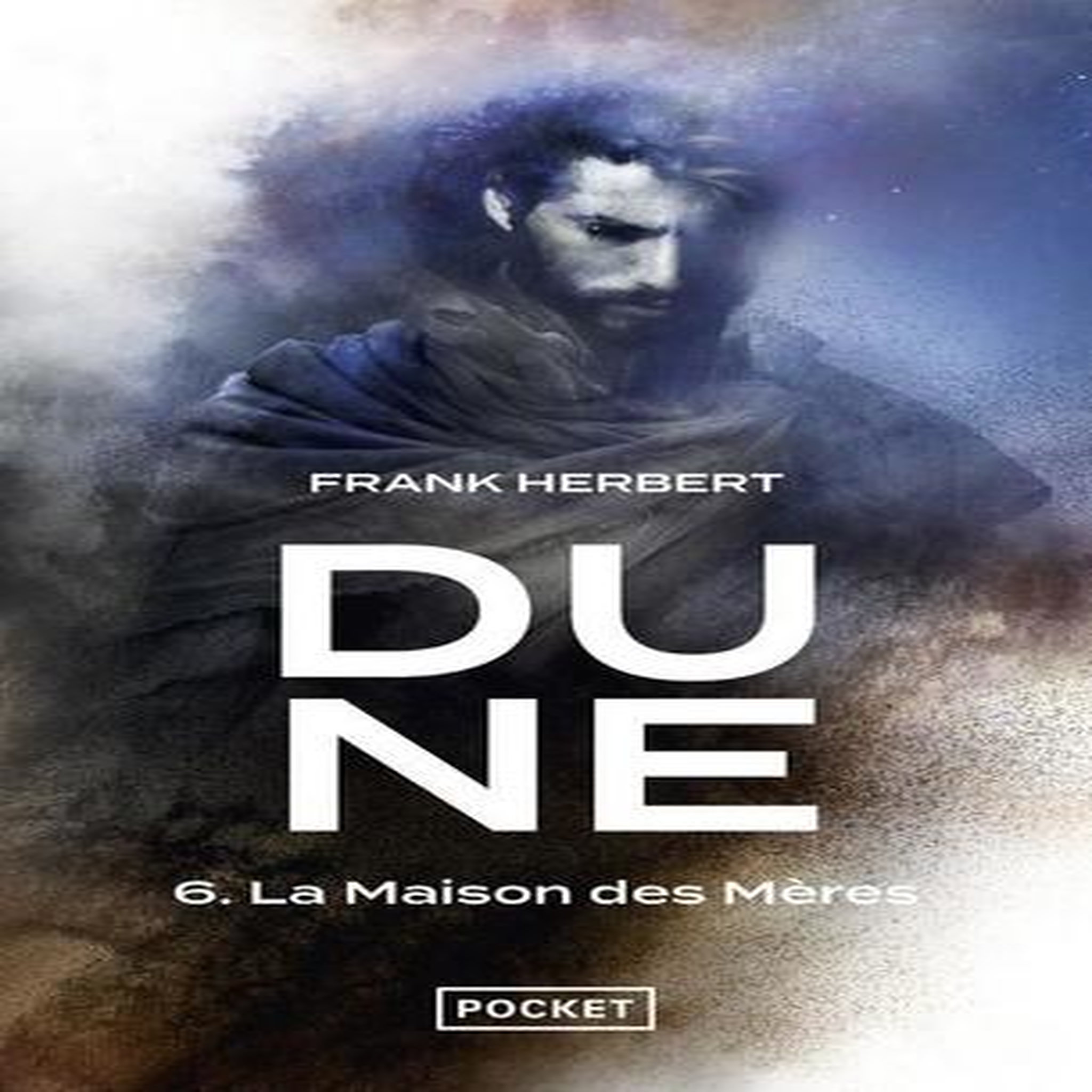 LE CYCLE DE DUNE TOME 6 : LA MAISON DES MERES. EDITION REVUE ET CORRIGEE, Herbert Frank