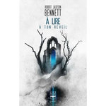 A LIRE A TON REVEIL, Bennett Robert Jackson