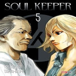 SOUL KEEPER TOME 5 , Takahashi Tsutomu