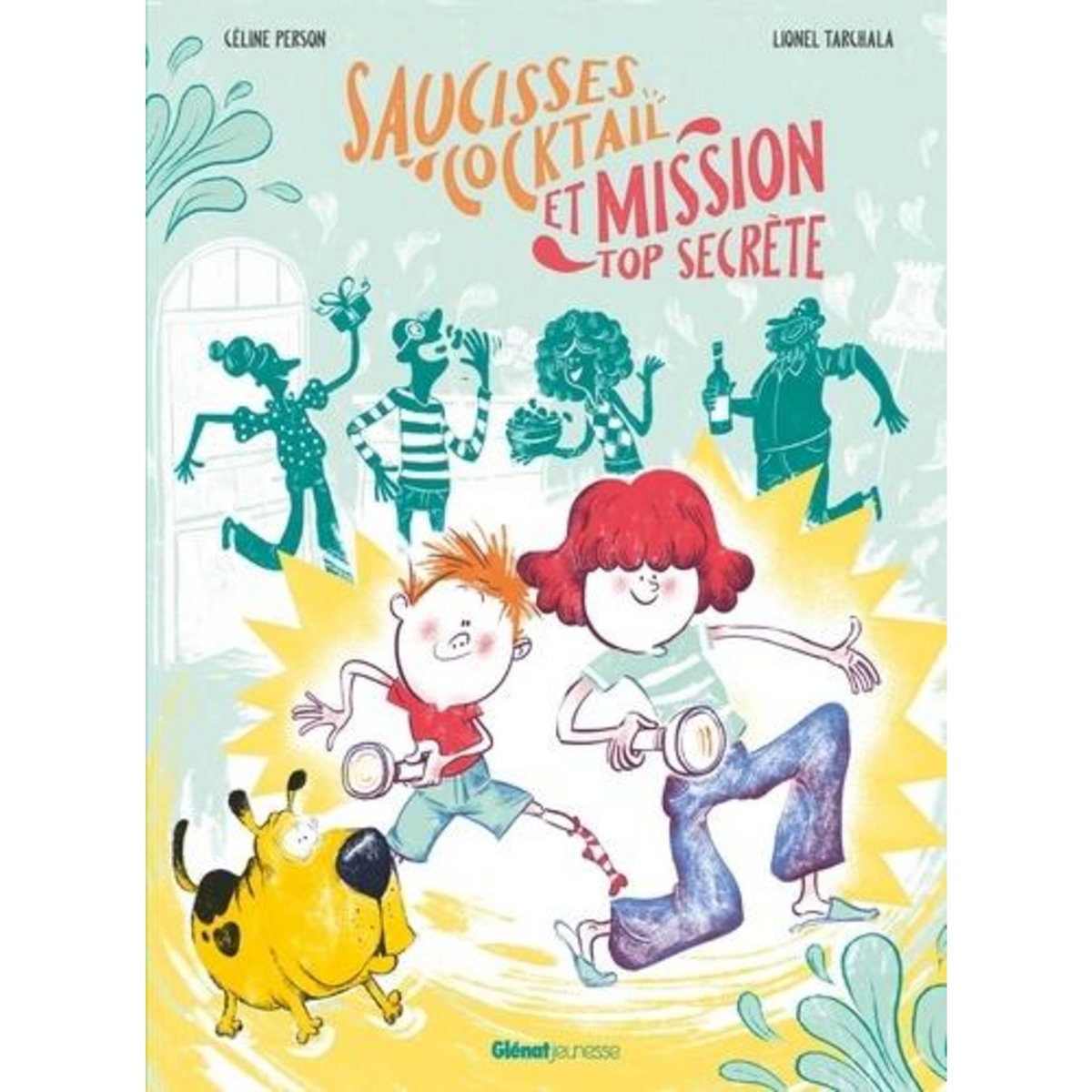 SAUCISSES COCKTAIL ET MISSION TOP SECRETE, Person Céline