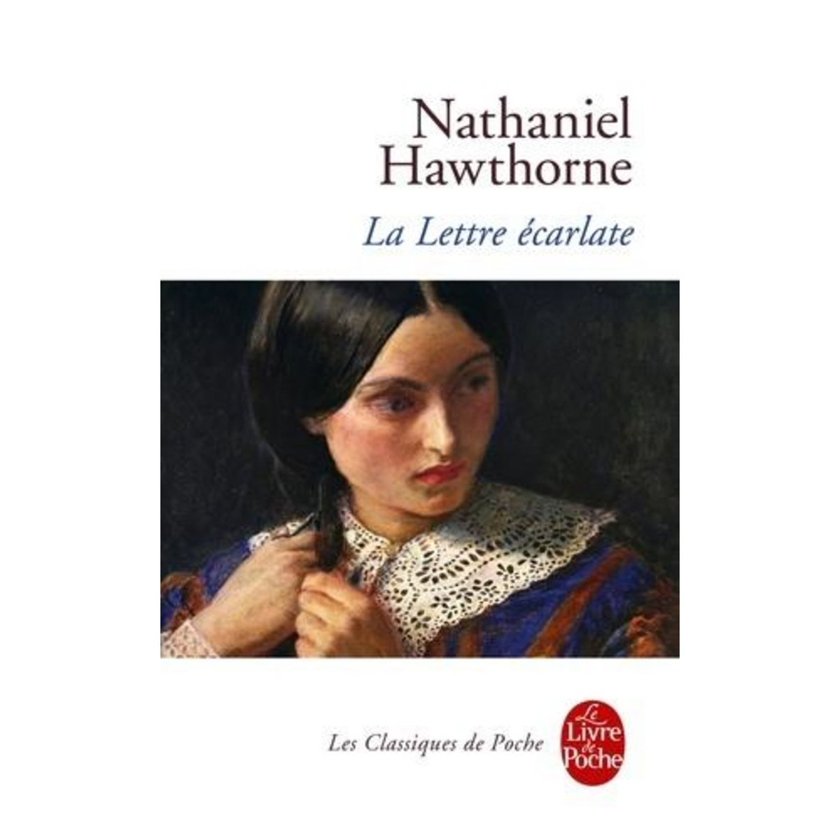 LA LETTRE ECARLATE, Hawthorne Nathaniel