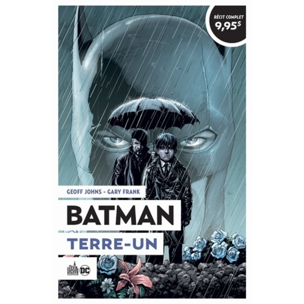  BATMAN TOME 7 : TERRE-UN, Johns Geoff